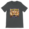 My God - Unisex T-Shirt