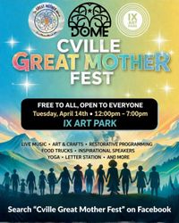 CVILLE Great Mother Fest