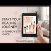 Becoming Soft After Growing Up Hard: A Tomboy’s Guide to Healing Her Feminine Energy