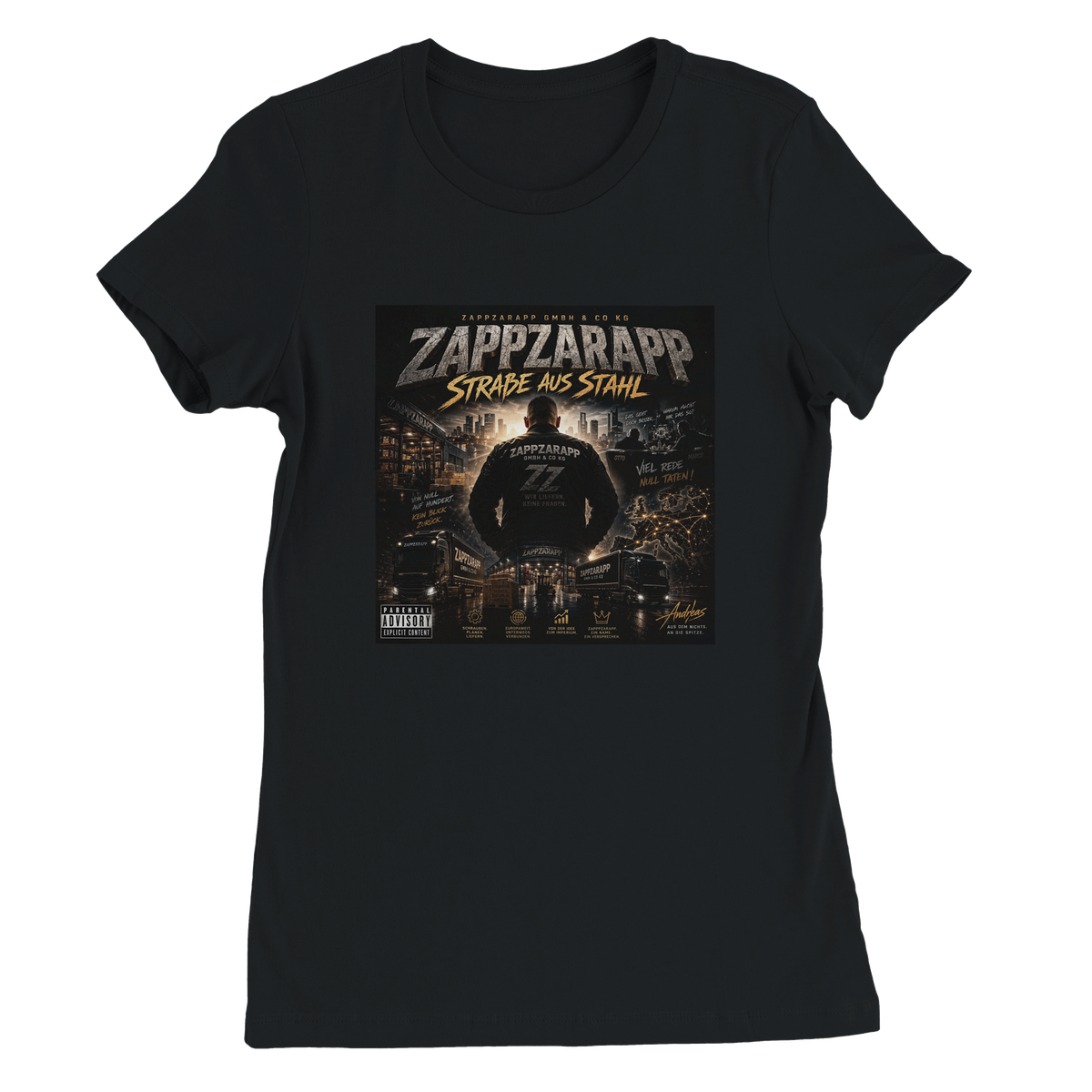 Zappzarapp – Straße aus Stahl - Women’s Cut T-Shirt