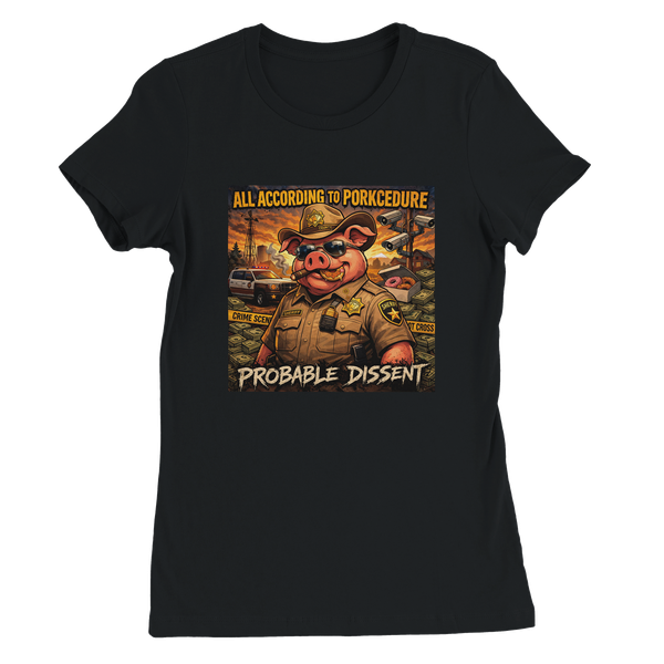 All According to Porkcedure - Women’s Cut T-Shirt