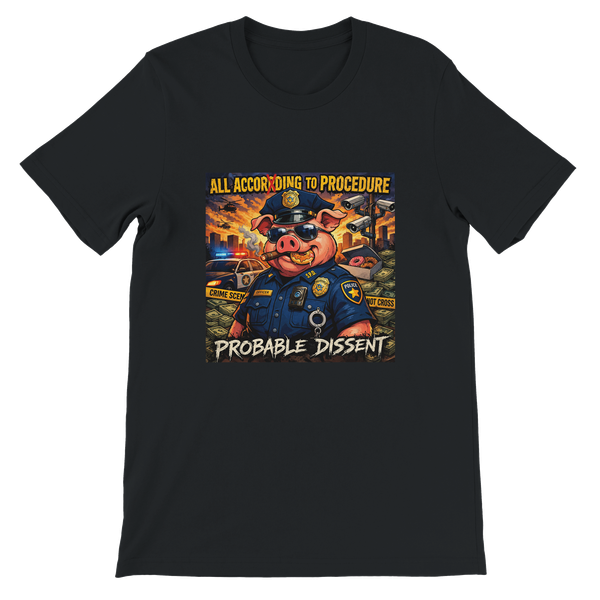 All According to Procedure - Unisex T-Shirt