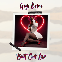 "Bout Our Love by Gigi BeMe