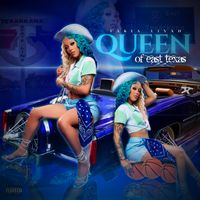Queen of East Texas by Takia Liyah