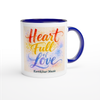 Heart Full of Love - Ceramic Mug