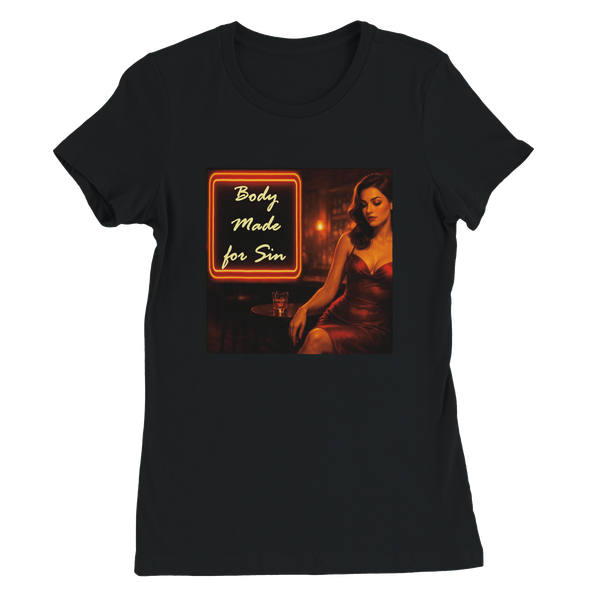 Body Made for Sin - Women’s Cut T-Shirt