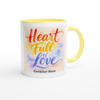 Heart Full of Love - Ceramic Mug