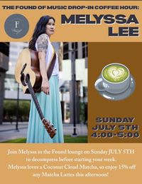Melyssa Lee: The Found of Music Drop-In Coffee Hour