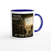 Let Them Be Dogs (feat. Dakota Willow, Donna Hoffman & Bobby Winters) - Ceramic Mug