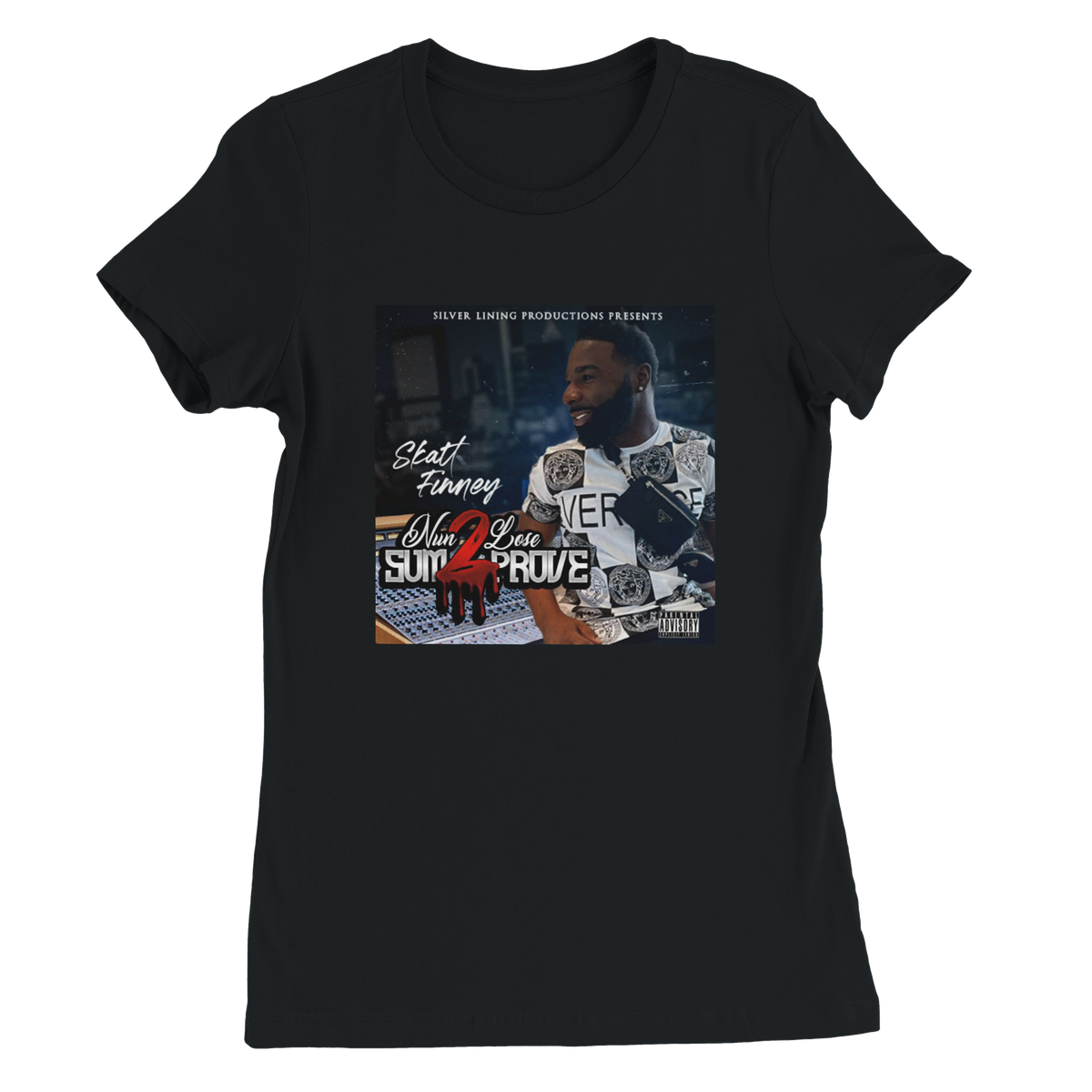 Nun 2 Lose Sum 2 Prove - Women’s Cut T-Shirt