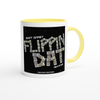 Flippin - Ceramic Mug