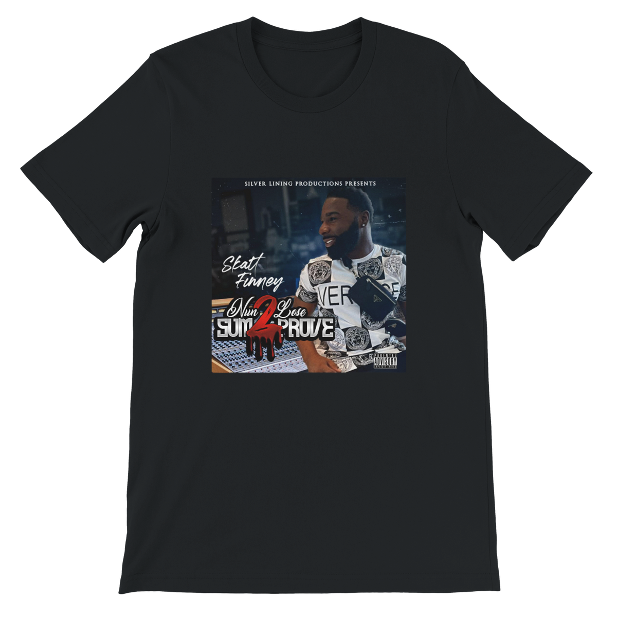 Nun 2 Lose Sum 2 Prove - Unisex T-Shirt