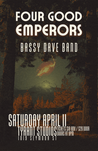 Four Good Emperors & Bassy Dave Band at Tyrant Studios