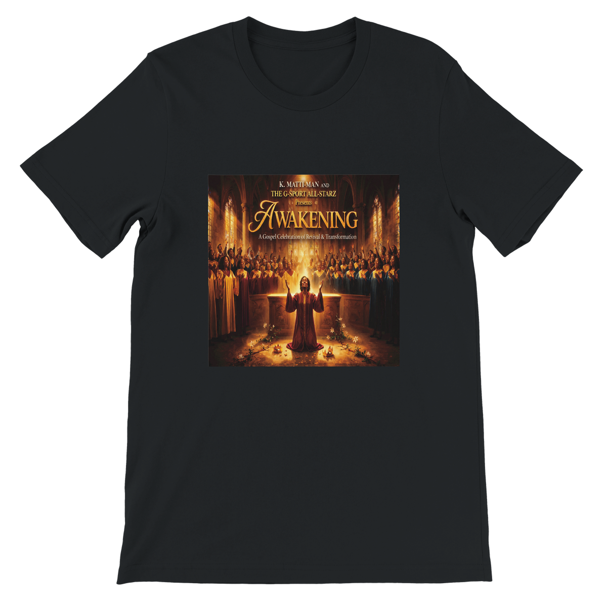 AWAKENING (A Gospel Celebration of Revival and Transformation) - Unisex T-Shirt