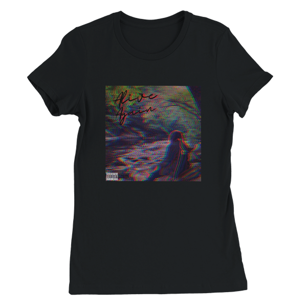 Alive Again - Women’s Cut T-Shirt