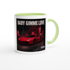Gimme love - Ceramic Mug