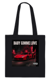 Gimme love - Tote bag