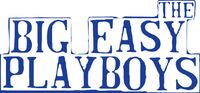 Big Easy Playboys 