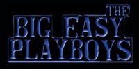 Big Easy Playboys Mid Week Fais Do Do