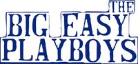 Big Easy Playboys