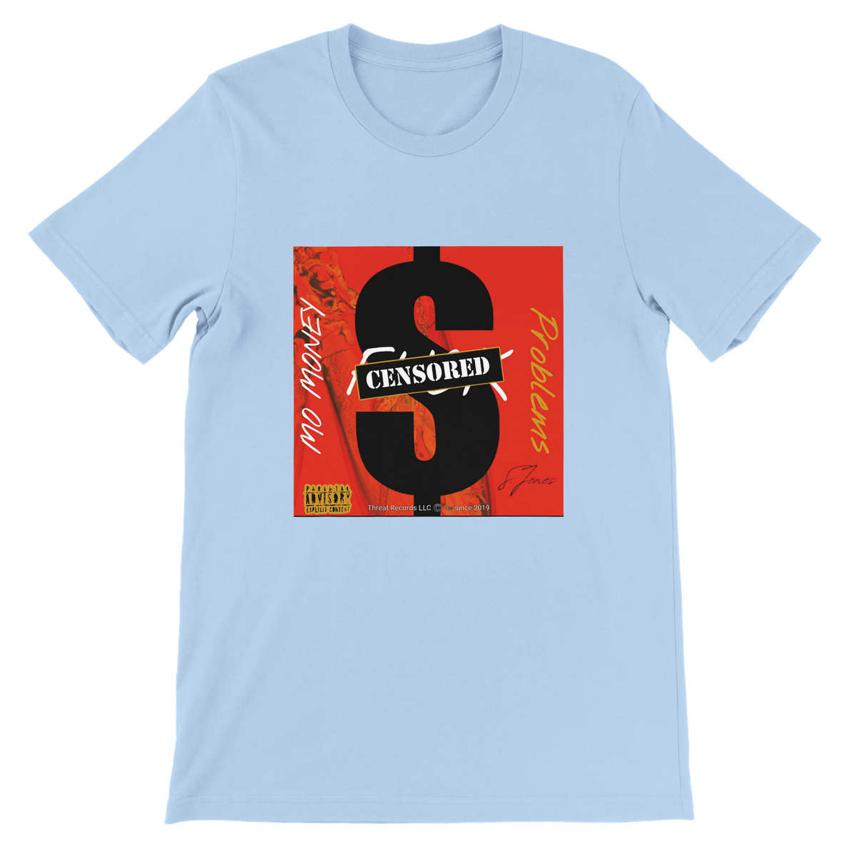 Mo Money F'k Problems - Unisex T-Shirt