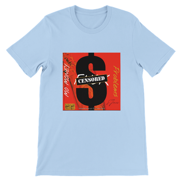 Mo Money F'k Problems - Unisex T-Shirt