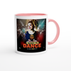 Ready to dance - Ceramic Mug