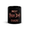 BEST DAD EVER! COFFEE MUG