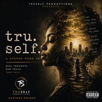 tru. self. by Jabulani TruSelf Ent.