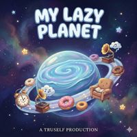 My Lazy Planet by Jabulani Tru