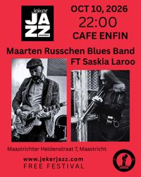 Maarten Russchen Blues Band ft Saskia Laroo