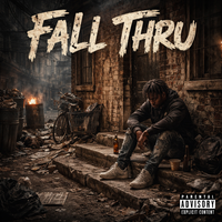 Fall Thru by Saint Za