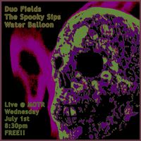 Duo Fields // Spooky Sips \\ Water Balloon