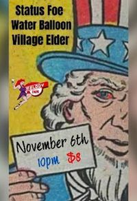 Status Foe // Water Balloon \\ Village Elder