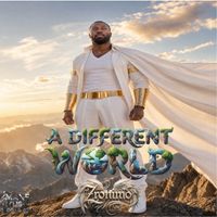 A Different World by Zronimo