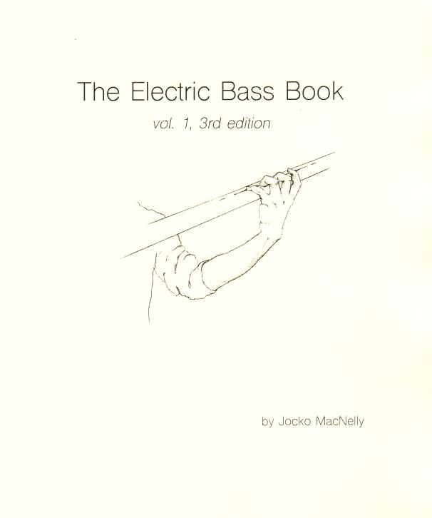The Electric Bass Book, vol. 1, 3rd edition