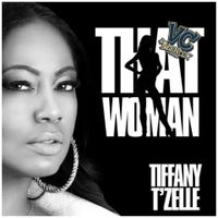 That Woman (The VC Blend) by Tiffany T'Zelle