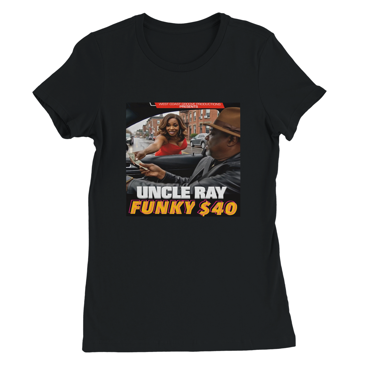 Funky Forty Dollars - Women’s Cut T-Shirt