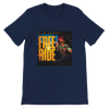 Free Ride - Unisex T-Shirt
