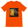 Free Ride - Unisex T-Shirt