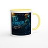 Tu Error (3x Deluxe) - Ceramic Mug