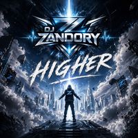 Higher by DJ Zandory