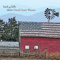 Back to Them Hills by David Scott Weaver