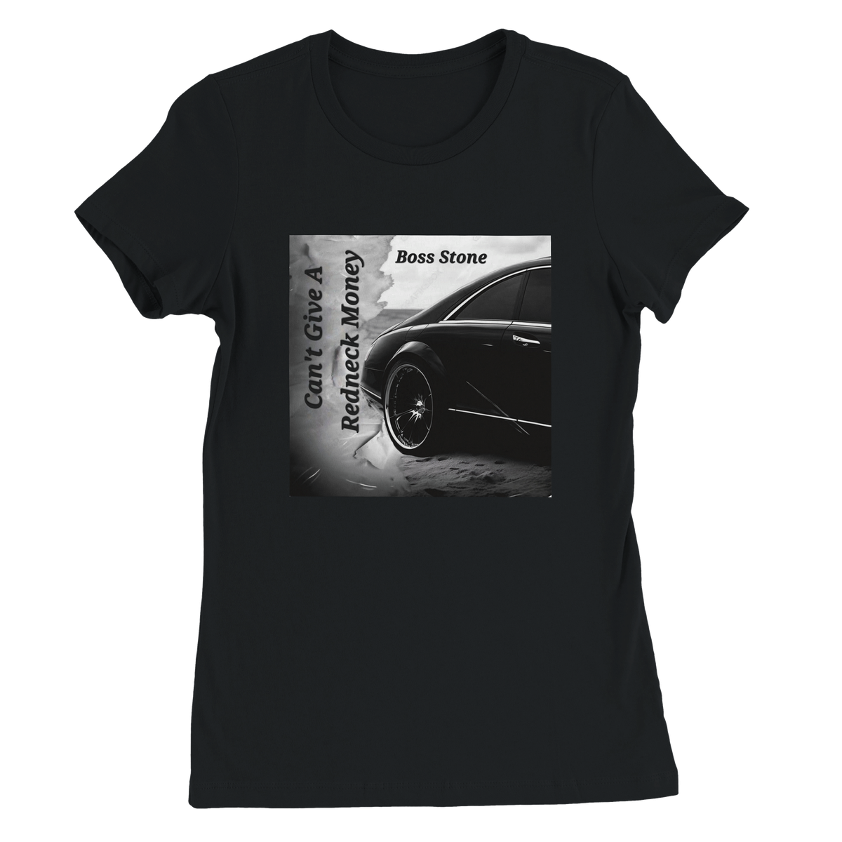 CAN'T GIVE A REDNECK MONEY - Women’s Cut T-Shirt
