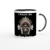 I Know Me - Ceramic Mug