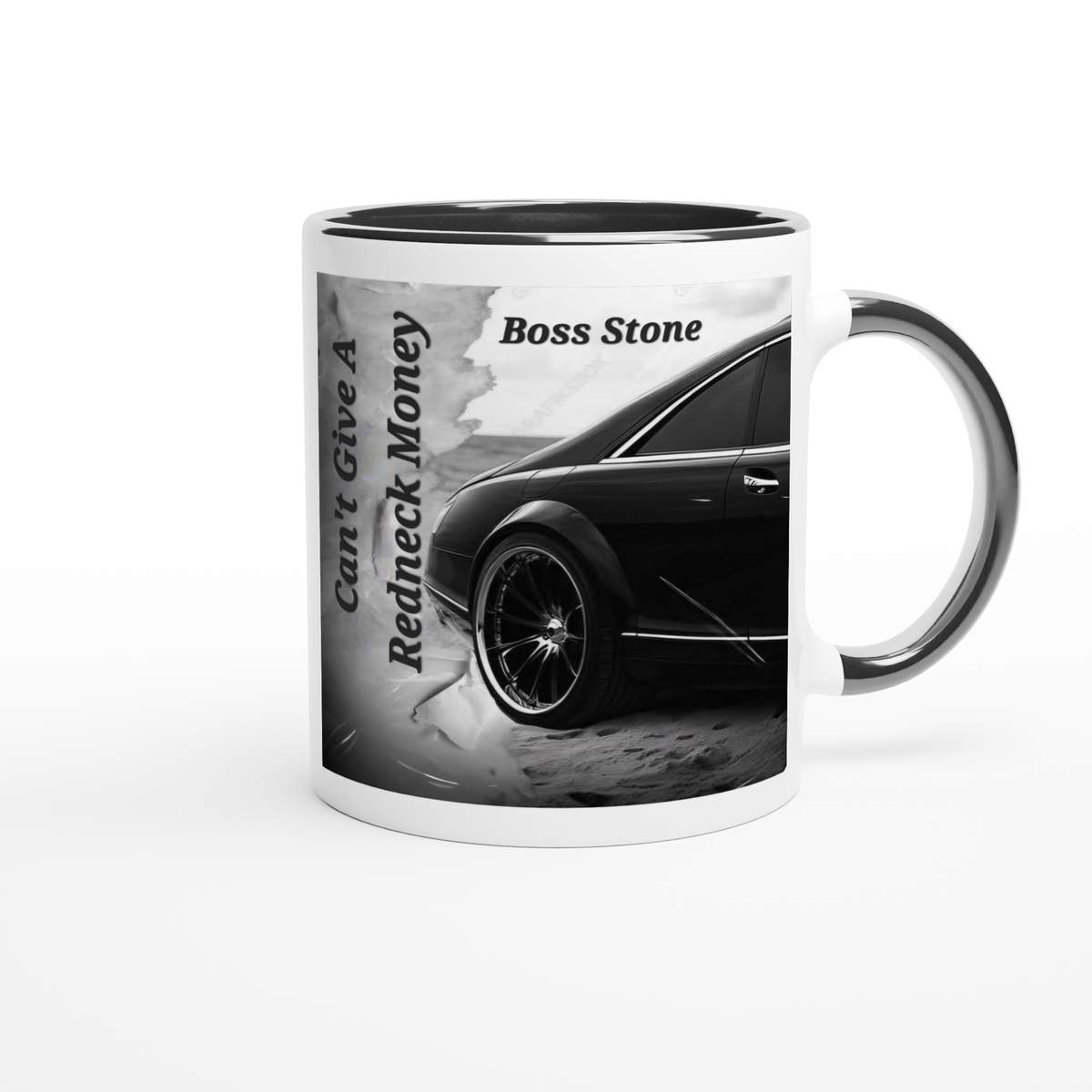CAN'T GIVE A REDNECK MONEY - Ceramic Mug