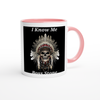 I Know Me - Ceramic Mug