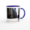 In case I forget to tell you later, I'm having a really good time. - Ceramic Mug