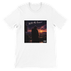With Me Forever - Unisex T-Shirt