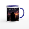 With Me Forever - Ceramic Mug